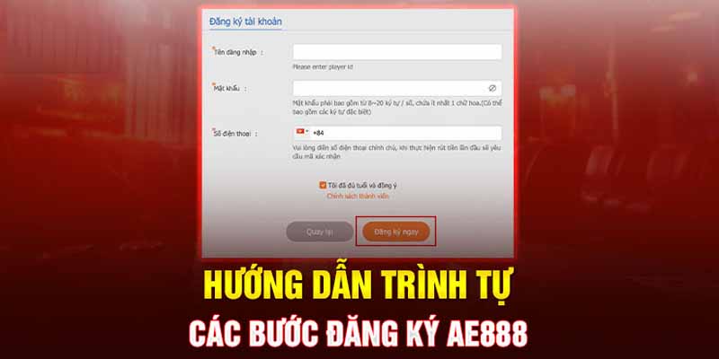 Các lưu ý khi đăng ký Ae888