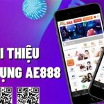 App Ae888 - Hướng Dẫn Cài Đặt Trên Android Và IOS Chi Tiết