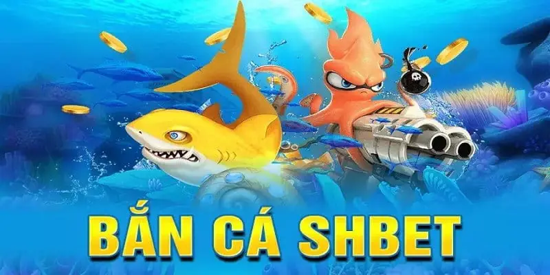 Khám phá thế giới bắn cá shbet800 đa dạng thể loại